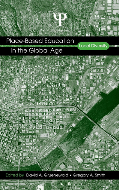 Place-Based Education in the Global Age
