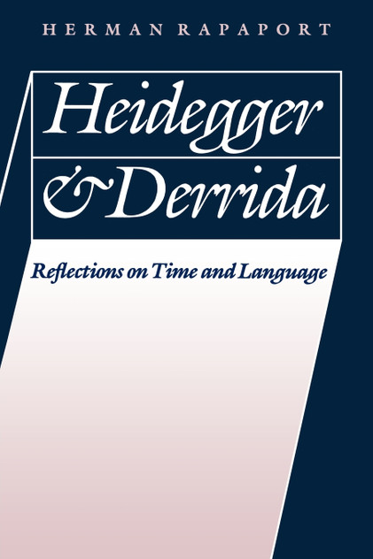 Heidegger and Derrida Heidegger and Derrida