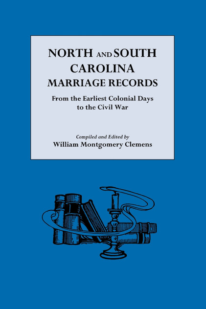 North and South Carolina Marriage Records North and South Carolina Marriage Records