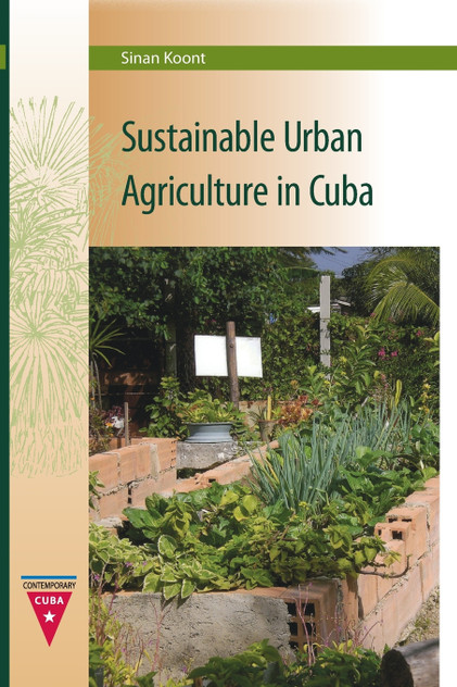 Sustainable Urban Agriculture in Cuba