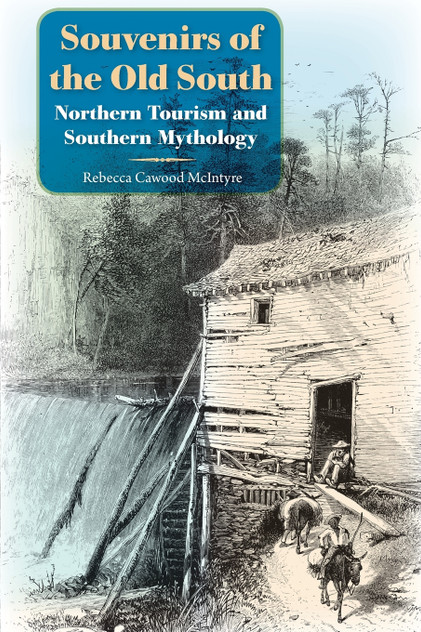 Souvenirs of the Old South