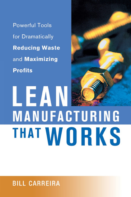 Lean Manufacturing That Works
