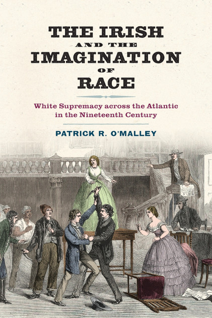 Irish and the Imagination of Race Irish and the Imagination of Race