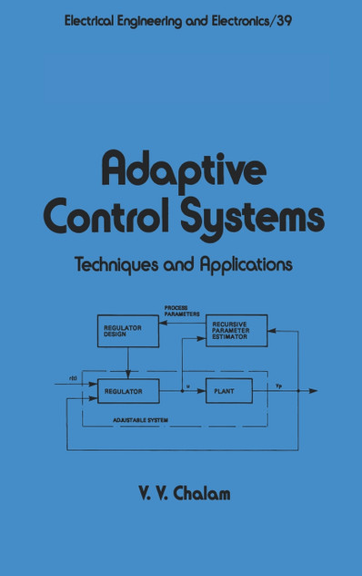 Adaptive Control Systems Adaptive Control Systems
