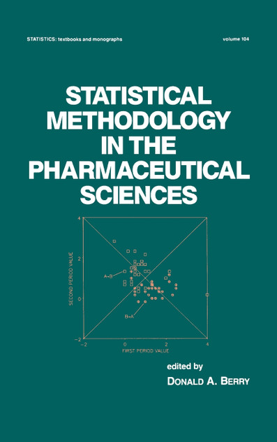 Statistical Methodology in the Pharmaceutical Sciences