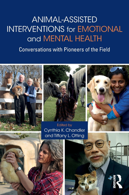 Animal-Assisted Interventions for Emotional and Mental Health Animal-Assisted Interventions for Emotional and Mental Health