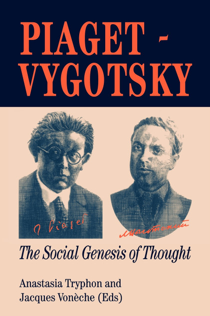 Piaget Vygotsky Piaget Vygotsky