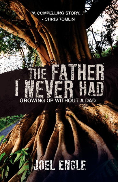The Father I Never Had The Father I Never Had