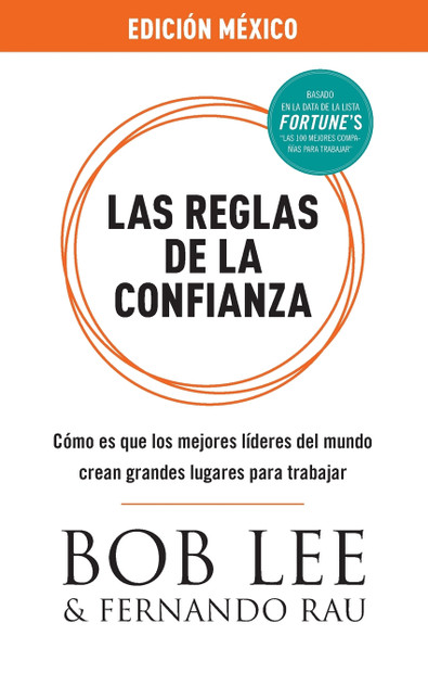 Las Reglas de la Confianza Las Reglas de la Confianza