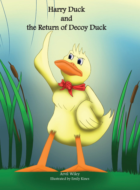 Harry Duck and the Return of Decoy Duck Harry Duck and the Return of Decoy Duck
