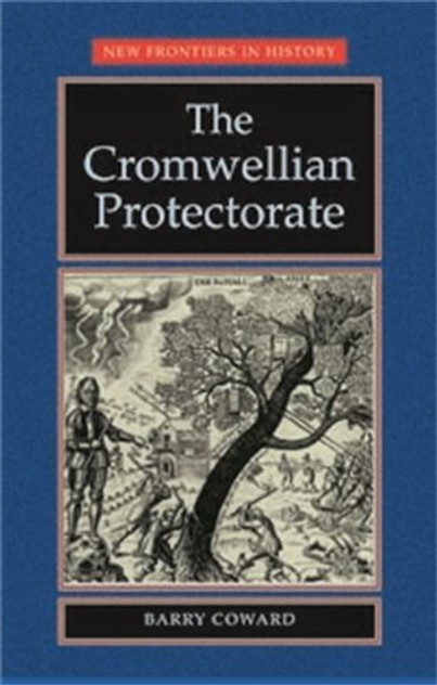 The Cromwellian Protectorate The Cromwellian Protectorate
