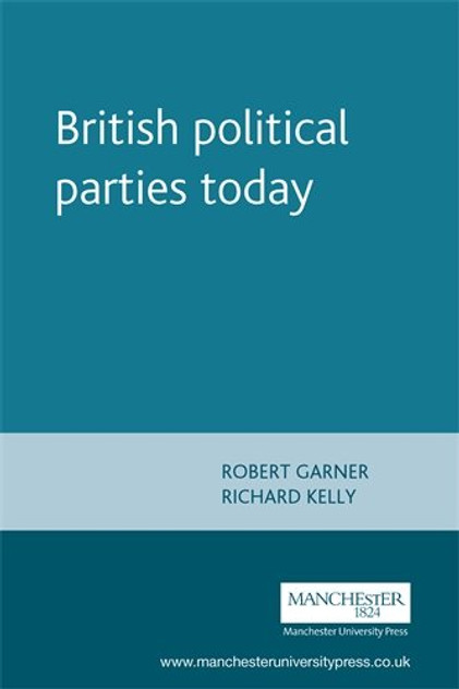 British political parties today British political parties today