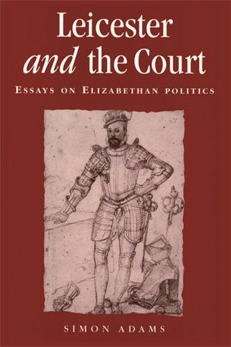 Leicester and the court