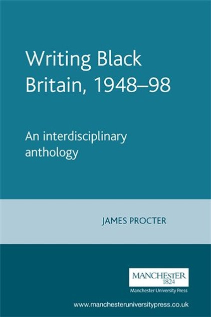 Writing Black Britain, 194898 Writing Black Britain, 194898