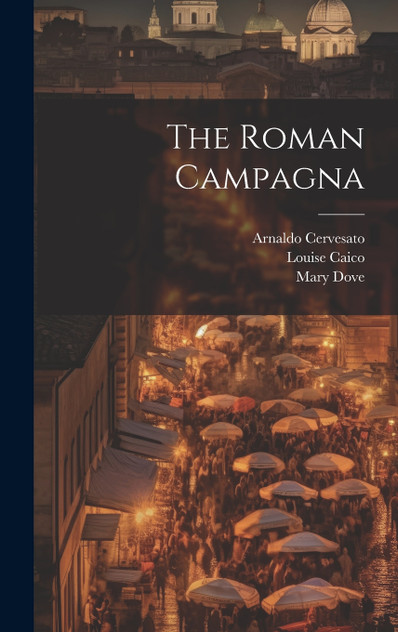 The Roman Campagna The Roman Campagna