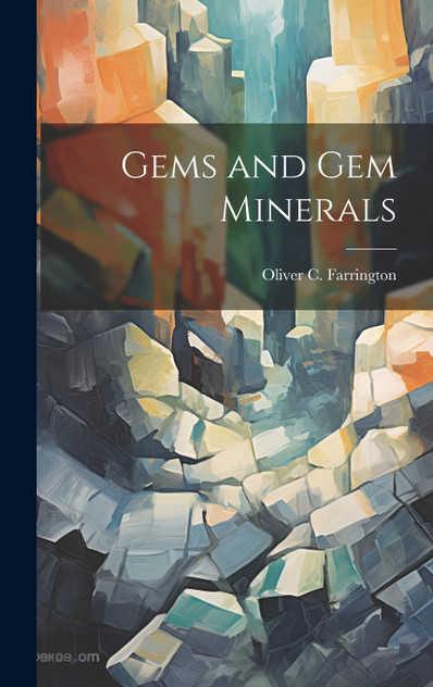 Gems and gem Minerals Gems and gem Minerals