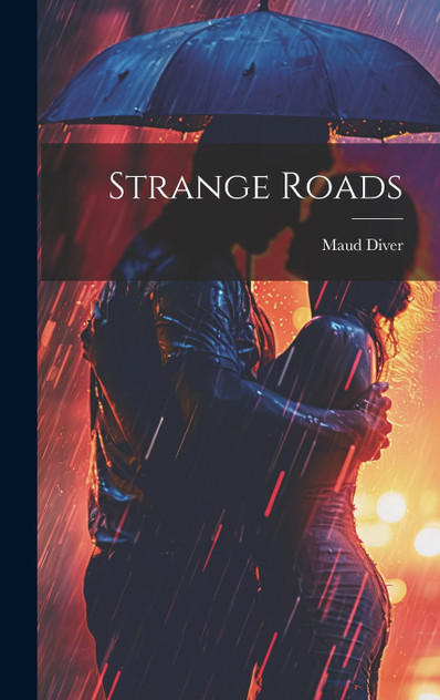 Strange Roads Strange Roads