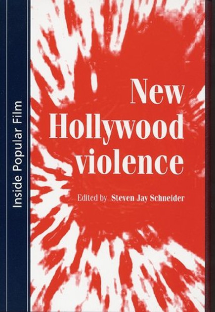 New Hollywood violence New Hollywood violence