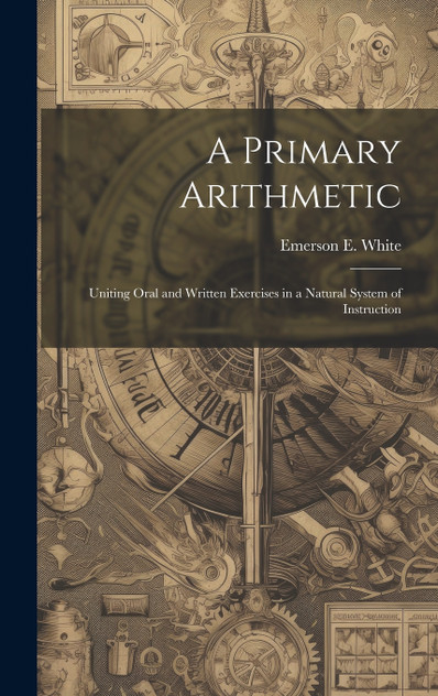 A Primary Arithmetic A Primary Arithmetic