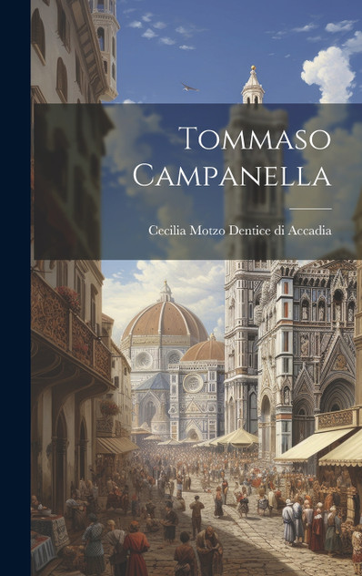 Tommaso Campanella Tommaso Campanella