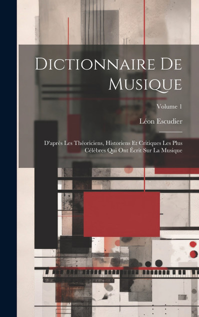 Dictionnaire de musique Dictionnaire de musique
