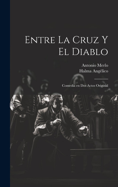 Entre la cruz y el diablo Entre la cruz y el diablo