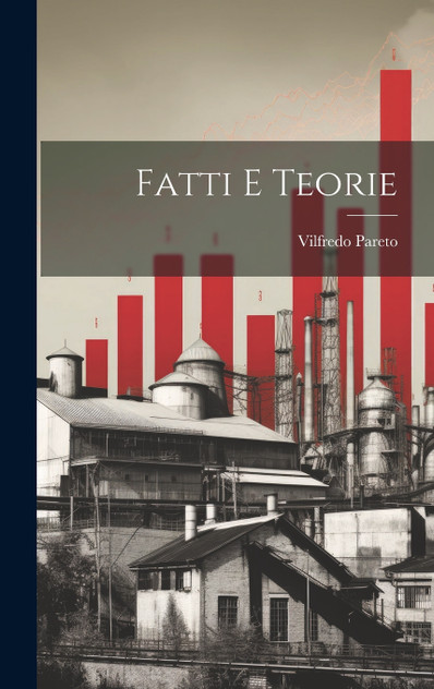 Fatti e teorie Fatti e teorie