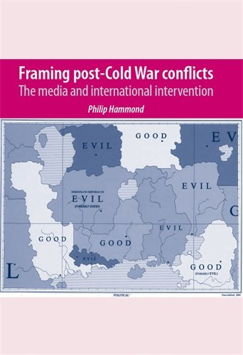 Framing post-Cold War conflicts
