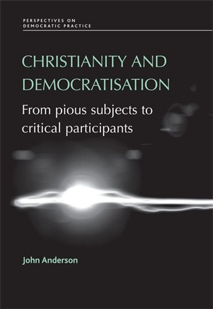 Christianity and democratisation Christianity and democratisation