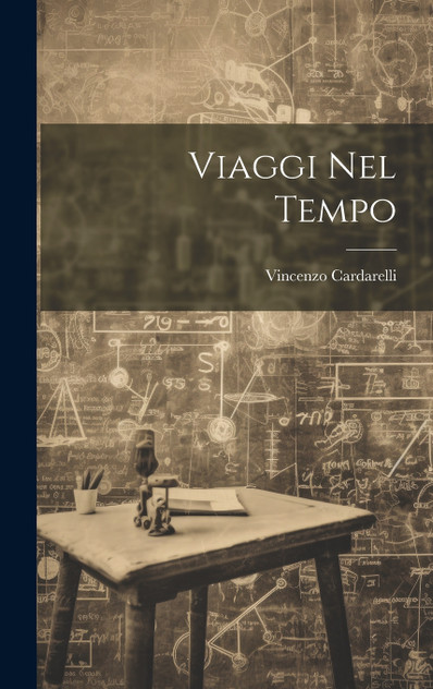 Viaggi nel tempo Viaggi nel tempo