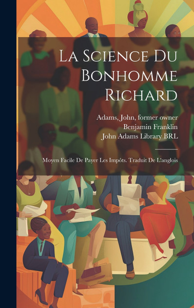 La science du bonhomme Richard