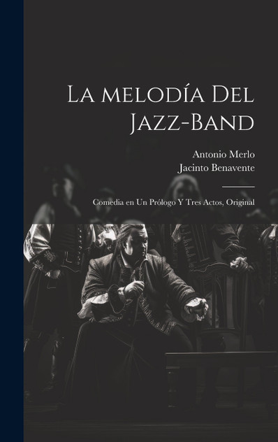 La melodía del jazz-band