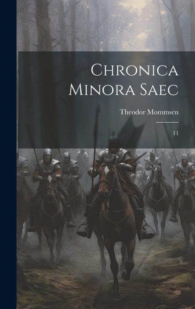 Chronica minora saec Chronica minora saec