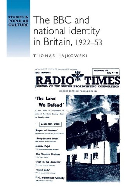 The BBC and national identity in Britain, 192253 The BBC and national identity in Britain, 192253