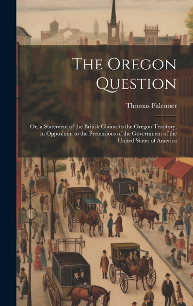 The Oregon Question