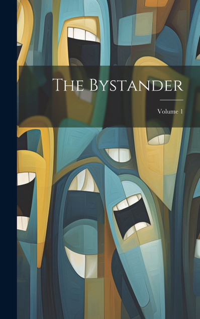 The Bystander; Volume 1