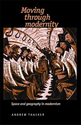 Moving through modernity