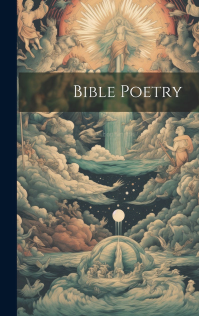 Bible Poetry Bible Poetry