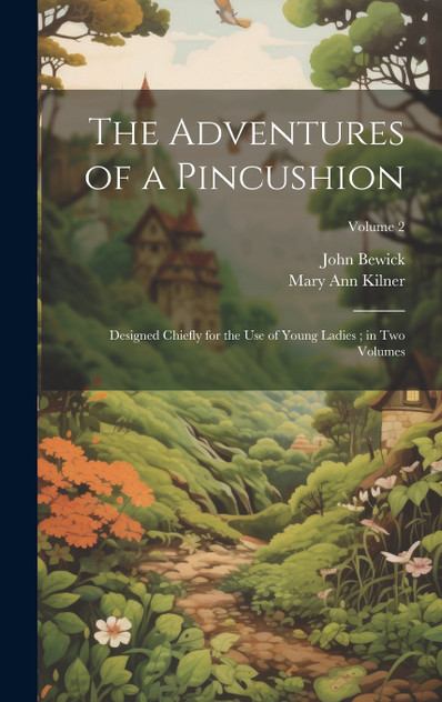 The Adventures of a Pincushion The Adventures of a Pincushion