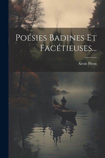 Poésies Badines Et Facétieuses... Poésies Badines Et Facétieuses...