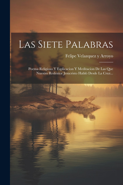 Las Siete Palabras Las Siete Palabras