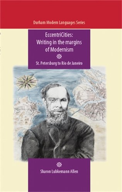 EccentriCities: Writing in the margins of Modernism EccentriCities: Writing in the margins of Modernism
