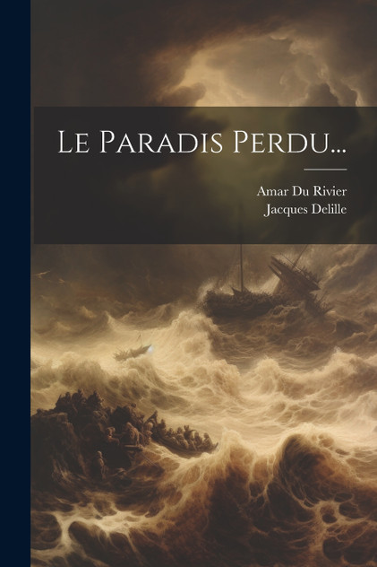 Le Paradis Perdu... Le Paradis Perdu...