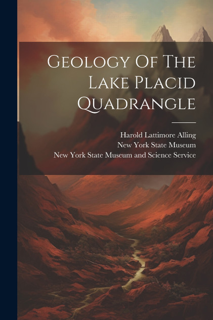 Geology Of The Lake Placid Quadrangle Geology Of The Lake Placid Quadrangle