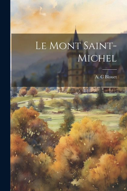 Le Mont Saint-michel