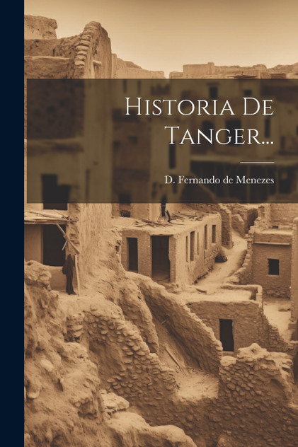 Historia De Tanger... Historia De Tanger...