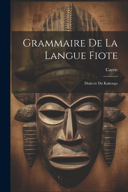 Grammaire De La Langue Fiote Grammaire De La Langue Fiote