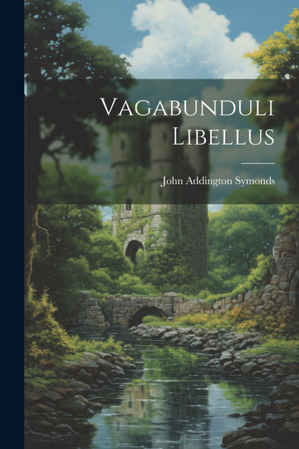 Vagabunduli Libellus Vagabunduli Libellus