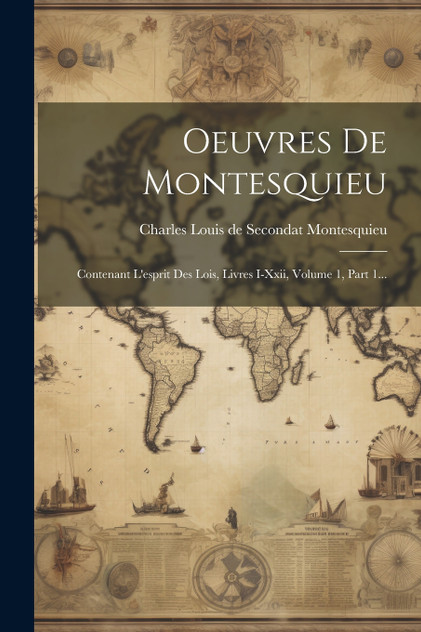 Oeuvres De Montesquieu Oeuvres De Montesquieu
