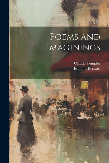 Poems and Imaginings Poems and Imaginings